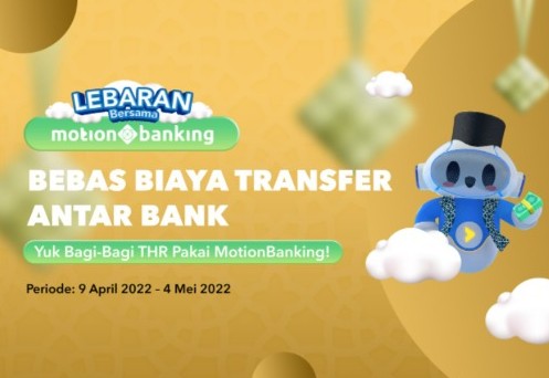Hujan Berkah di Ramadan, MotionBanking Bebaskan Biaya Transfer Antarbank