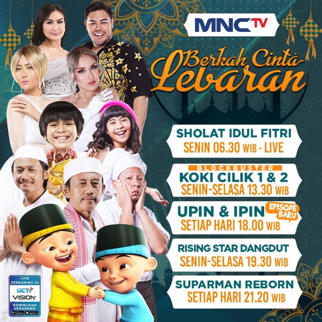 Libur Lebaran Bersama Upin Ipin hingga Rising Star Dangdut Hanya di MNCTV   