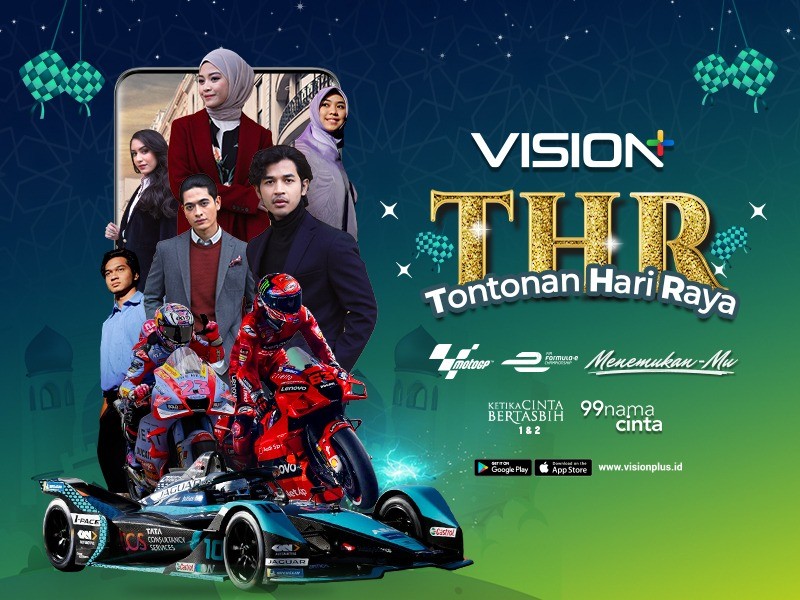 Lebaran Lebih Seru dengan THR Vision+, Ada Menemukan-Mu hingga Ketika Cinta Bertasbih