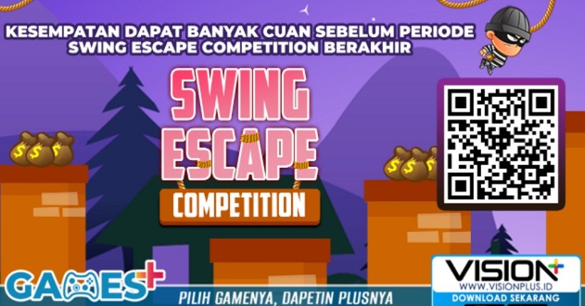 Periode Segera Berakhir! Yuk Segera Ikuti Swing Escape Competition di Games+!
