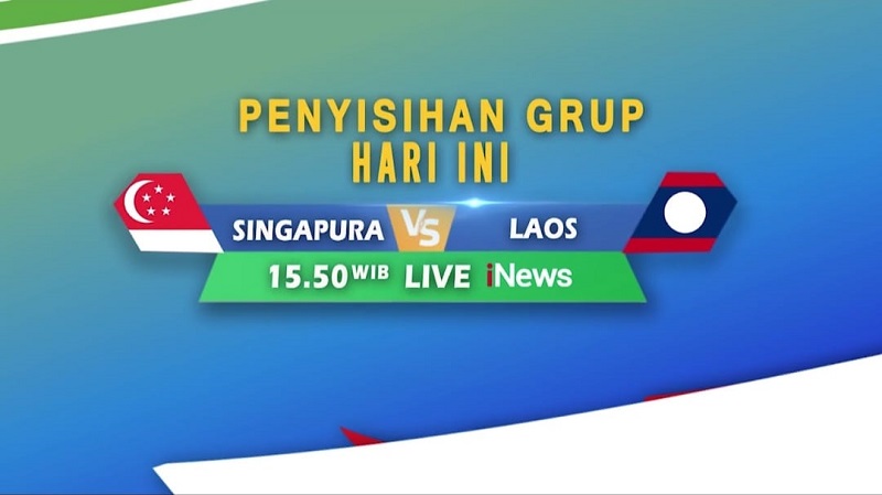 Saksikan Singapura Vs Laos dan Thailand Vs Malaysia di Sepak Bola SEA Games 2021, Live di iNews