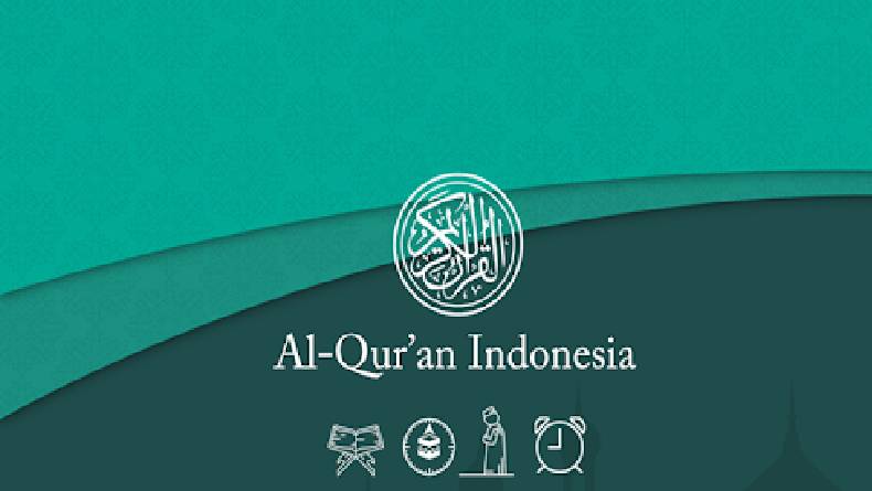 Cara Menggunakan Aplikasi Al-Qur’an Indonesia