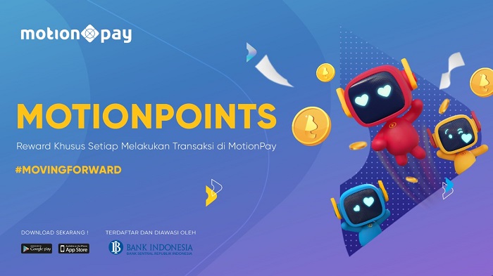 MotionPay Beri Loyalti Reward, Tingkatkan Transaksi dan Kumpulkan MotionPoints Sebanyak-banyaknya! 