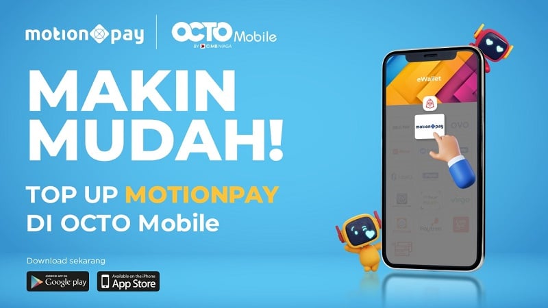 Semakin Praktis! Top Up MotionPay Kini Bisa Melalui Aplikasi Octo Mobile