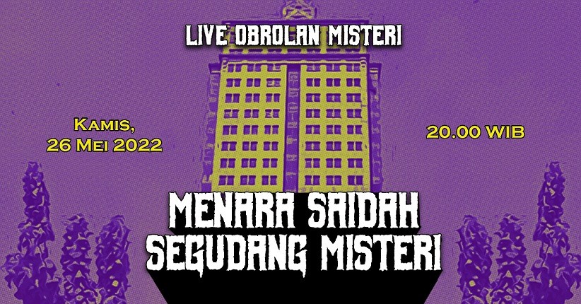 Segudang Misteri Menara Saidah