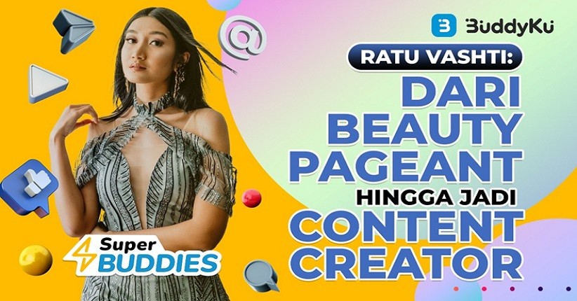 Ratu Vashti: dari Beauty Pageant hingga Jadi Content Creator