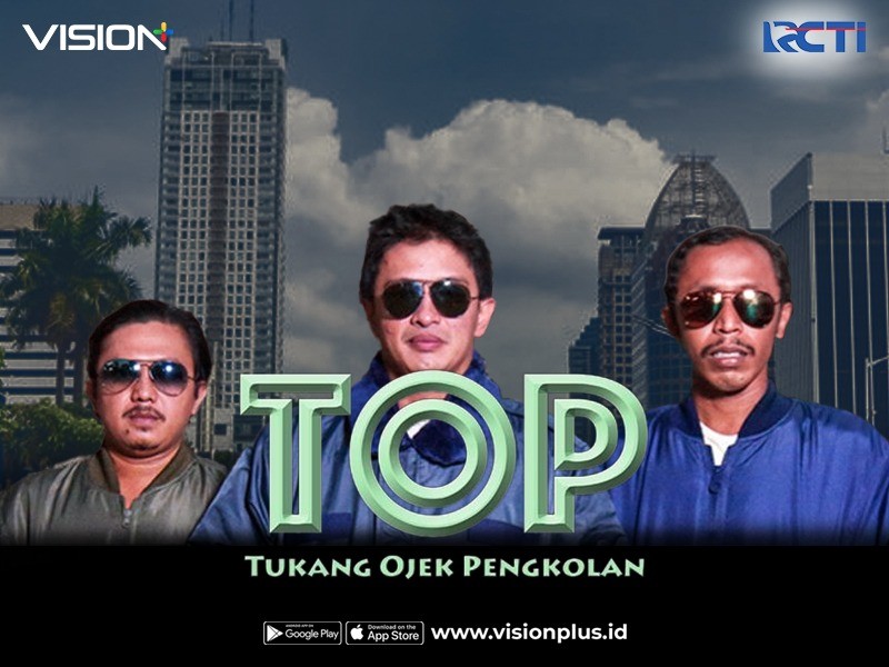 Hilangkan Penat, Nonton Sinetron Komedi Tukang Ojek Pengkolan di Vision+