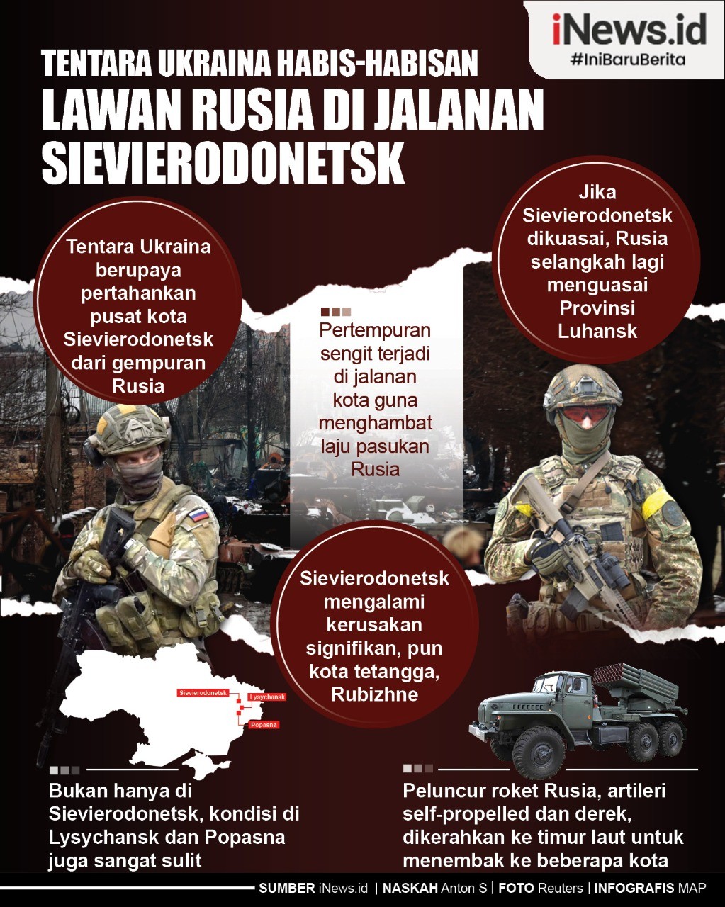 Infografis Tentara Ukraina Habis-habisan Lawan Rusia di Sievierodonetsk