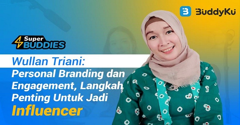 Kiat Jadi Content Creator ala Wullan Triani