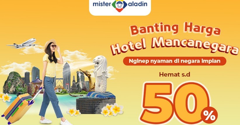 Cuma di Mister Aladin, Nginep Nyaman di Negara Impian Ada Diskon hingga 50%