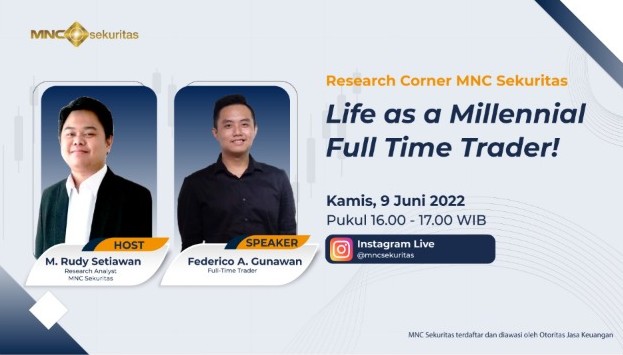 IG Live Research Corner Hari Ini: Life as a Millennial Full-Time Trader!