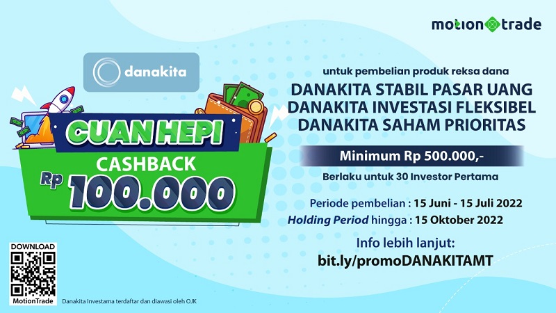 Ini Cara Dapat Promo Cuan Hepi Bersama Danakita Investama di Aplikasi MotionTrade!