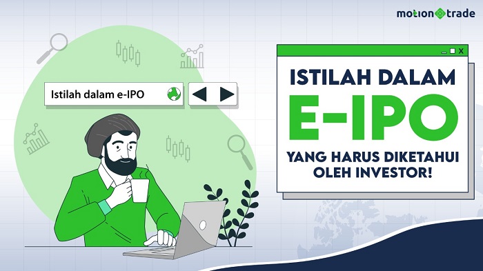  3 Istilah dalam e-IPO yang Harus Diketahui Investor  