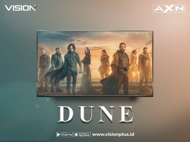Nonton Dune di Vision+, Temukan Planet Baru Untuk Umat Manusia   