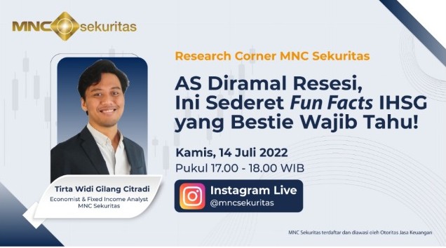 IG Live Research Corner Hari Ini: AS Diramal Resesi, Ini Sederet Fun Facts IHSG yang Bestie Wajib Tahu!