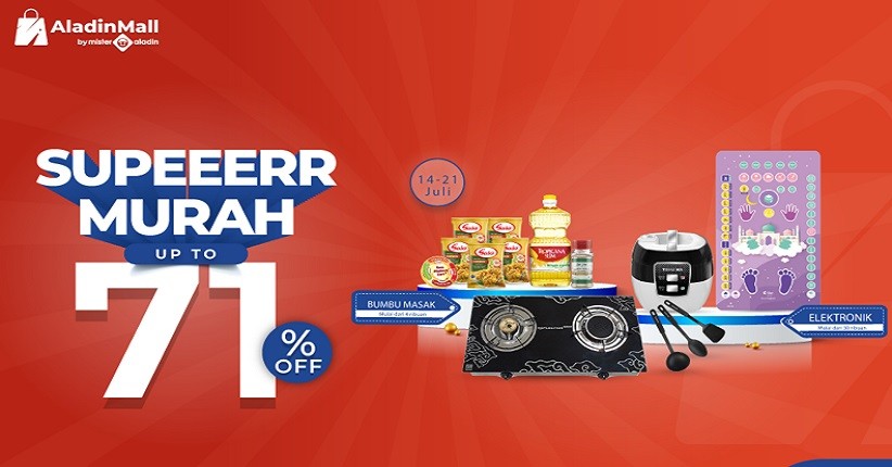 Yuk Serbu Diskon hingga 71 Persen Kebutuhan Sehari-hari hingga Elektronik Hanya di AladinMall by Mister Aladin!