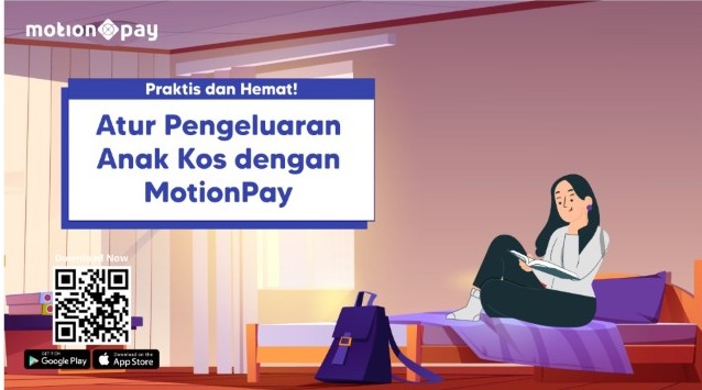 Praktis dan Hemat! Atur Pengeluaran Anak Kos dengan MotionPay
