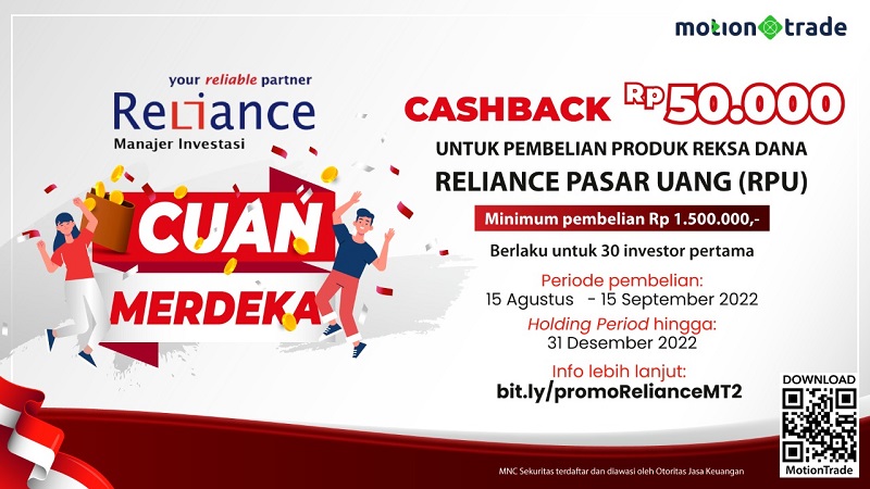 Sambut HUT RI: Ada Promo Cuan Merdeka 2022 dari Reliance MI di MotionTrade!