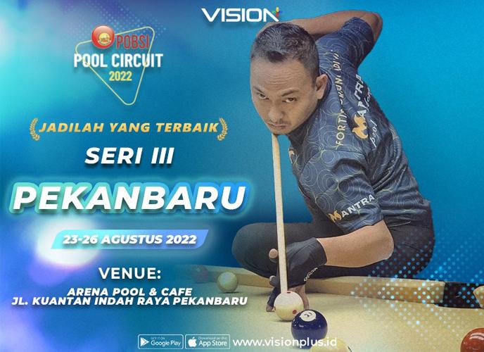 Saksikan POBSI Pool Circuit 2022 di Vision+, Bidik Juara Biliar Nasional Selanjutnya
