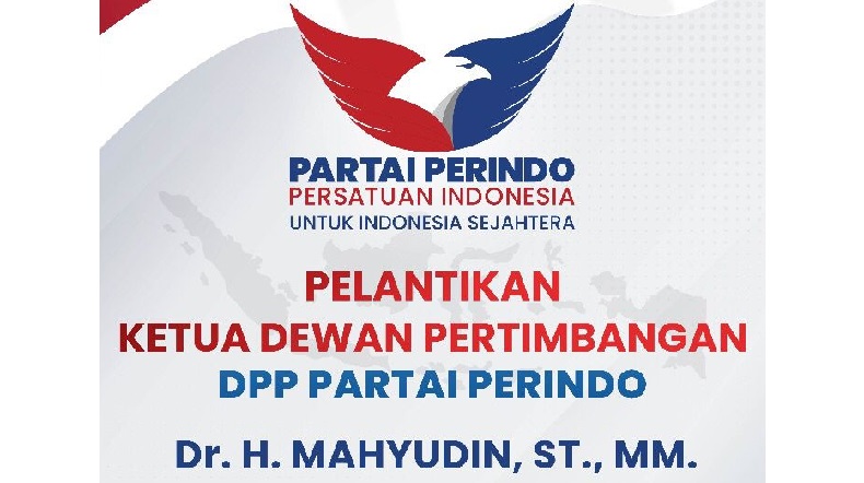 Besok, Mahyudin Dilantik sebagai Ketua Dewan Pertimbangan DPP Partai Perindo