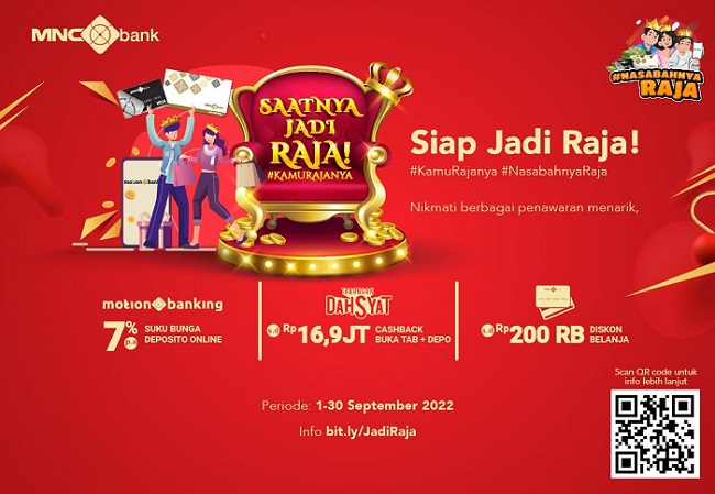 Meriahkan Hari Pelanggan, MNC Bank (BABP) Luncurkan Program Siap Jadi Raja  