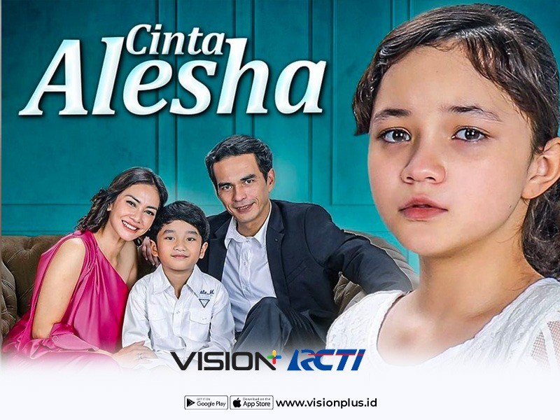 Kisah Ibu yang Tak Pedulikan Anak Kandungnya, Nonton Cinta Alesha di Vision+