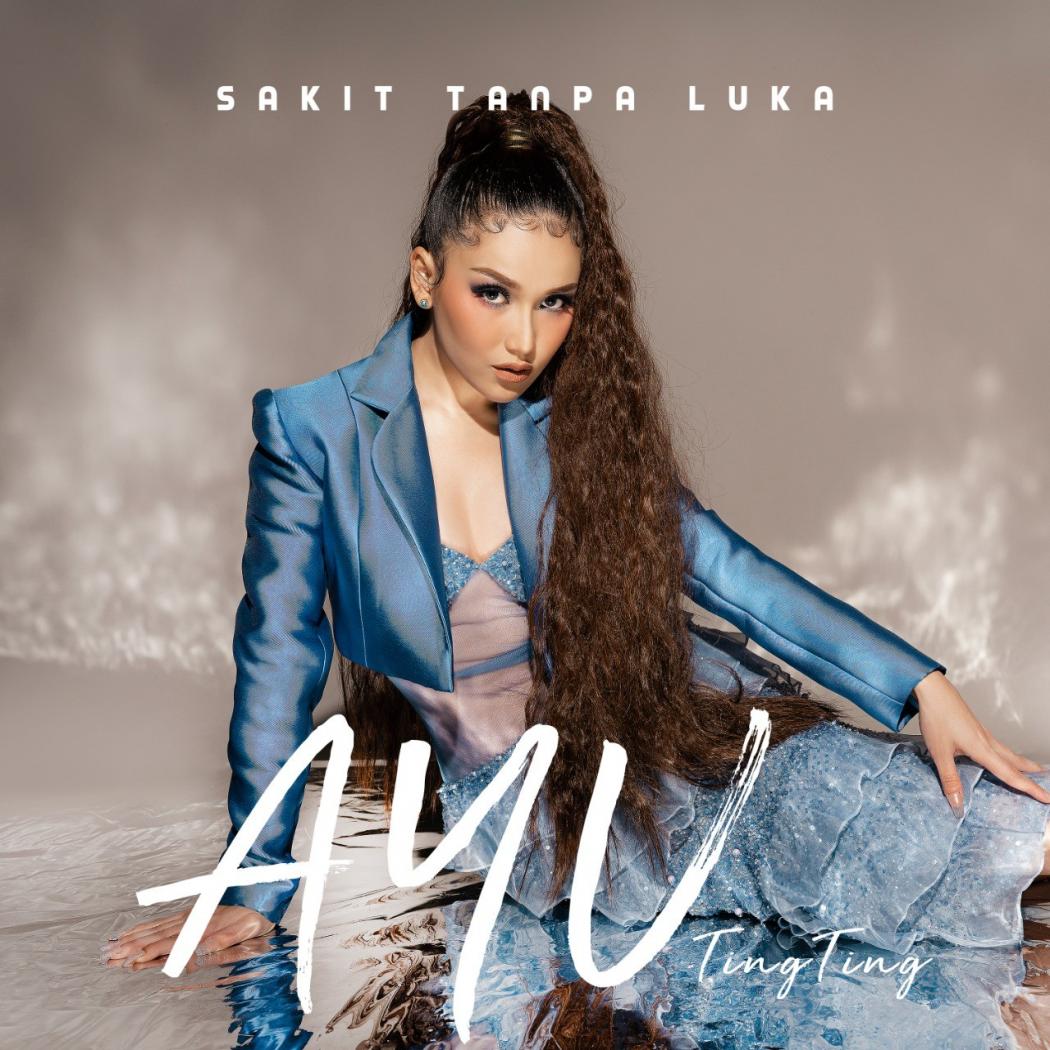 Ayu Ting Ting Rilis Lagu Sakit Tanpa Luka, Ceritakan Tentang Pengkhianatan Cinta