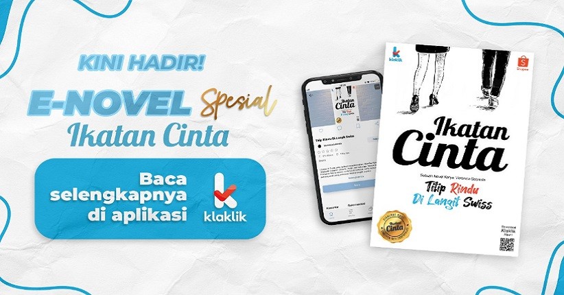 E-Novel Spesial Ikatan Cinta: Titip Rindu di Langit Swiss Segera Tersedia di Aplikasi Klaklik