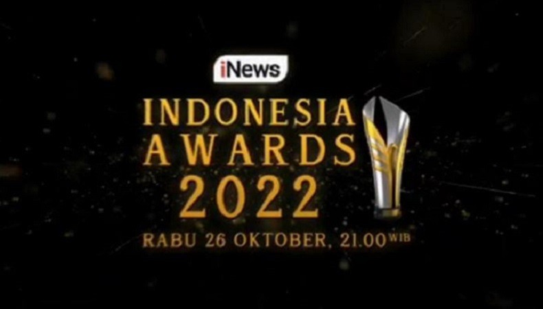 Tinggal 7 Hari Lagi! Penghargaan Tinggi Bagi Tokoh Pemimpin Nasional dan Daerah, Indonesia Awards 2022 Segera Digelar di iNews