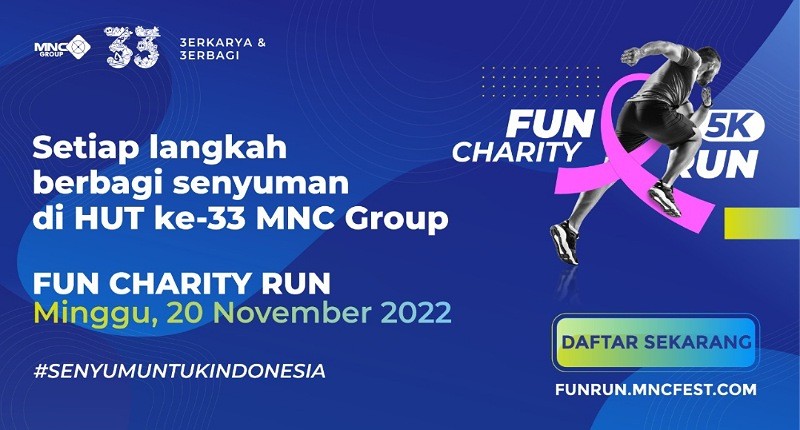 Meriahkan HUT ke-33 MNC Group, Lari & Berdonasi di MNC Fun Charity Run 5k!