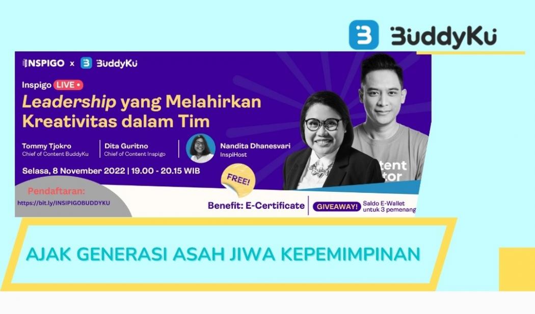 BuddyKu dan INSPIGO: Leadership Melahirkan Kreativitas Dalam Tim