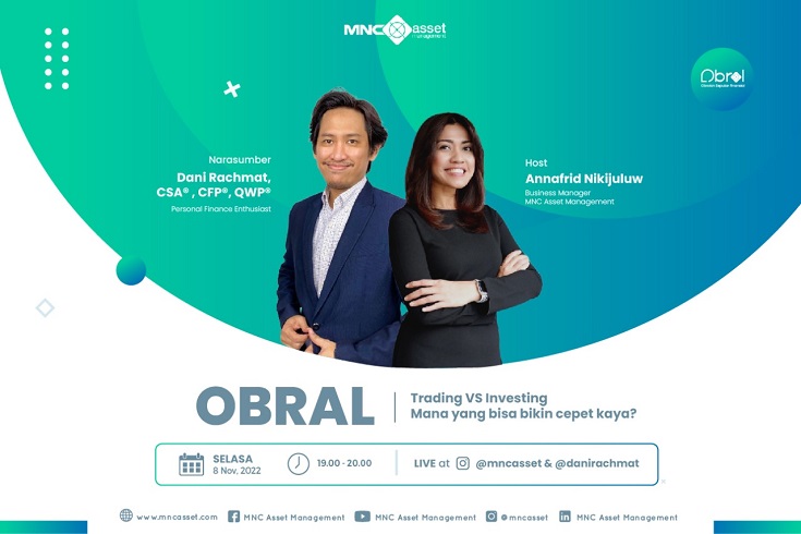 Trading vs Investing, Mana yang Lebih Cepat Bikin Kaya? Simak IG Live MNC Asset & Dani Rachmat