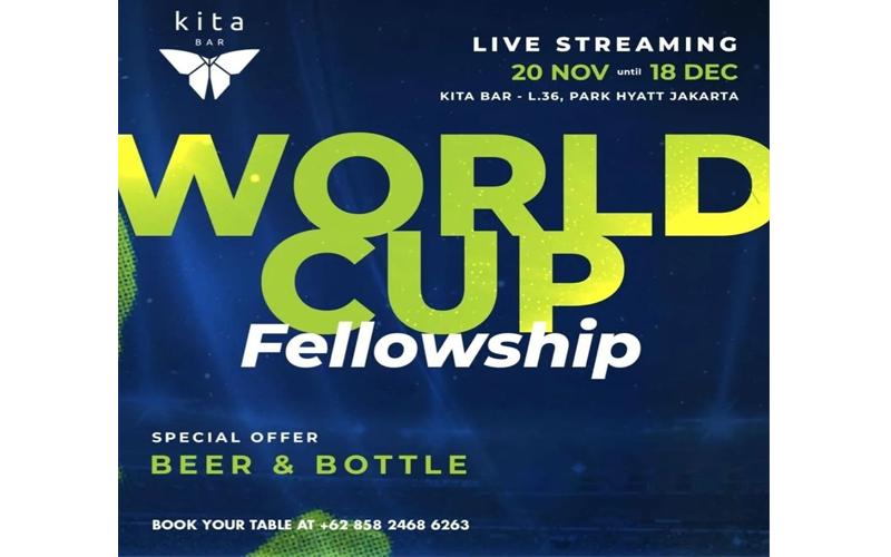 Ayo Nobar Piala Dunia 2022 di KITA Bar Park Hyatt, Bakal Manjakan Pencinta Bola 