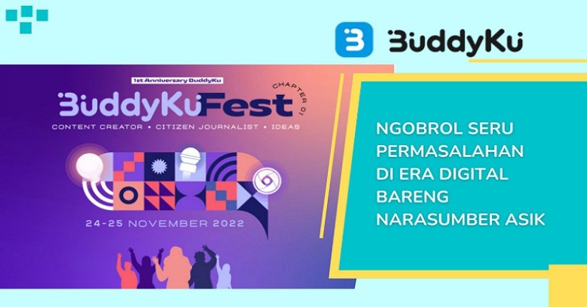 BuddyKu Fest: Challenges in Journalist and Work Life Balance Workshop