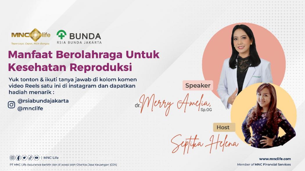 MNC Life dan RSIA Jakarta Kolaborasi Bahas Manfaat Berolahraga untuk Kesehatan Reproduksi