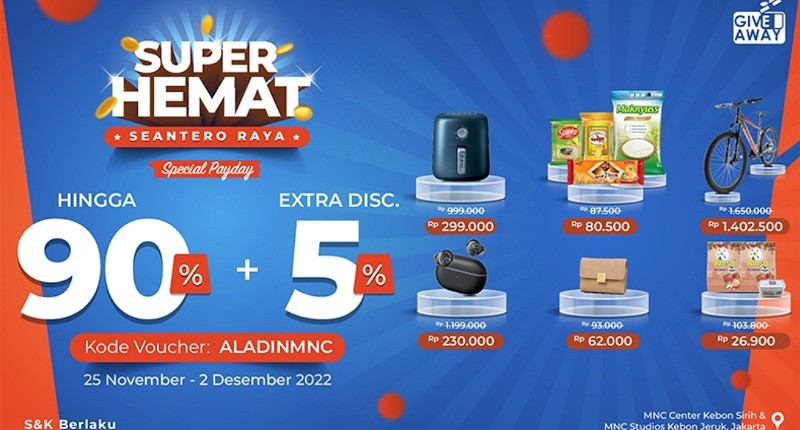 Gajian Nggak Takut Habis kalau Belanja di AladinMall, Ada Diskon s.d 90% + 5% + Gratis Ongkir!