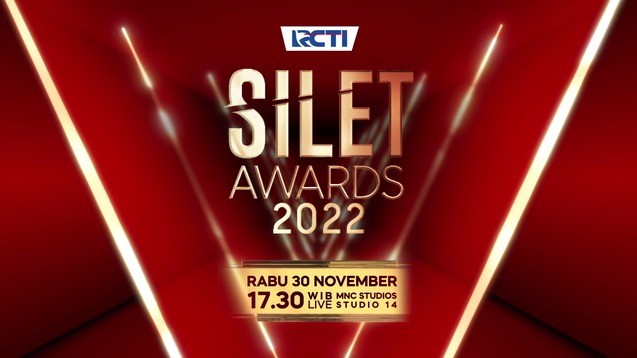 Jangan Lewatkan Silet Awards 2022, Ajang Penghargaan Paling Dramatis Bertabur Bintang