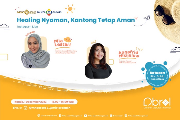  Simak IG Live MNC Asset dan Mister Aladin Sore Ini: Healing Nyaman, Kantong Tetap Aman  