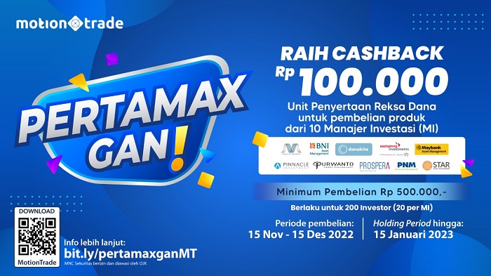 Promo PERTAMAX GAN, MotionTrade Gandeng 10 Manajer Investasi
