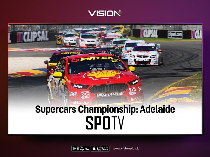 Nonton Supercars Championship Adelaide 2022 di Vision+, Ini Jadwal Lengkapnya