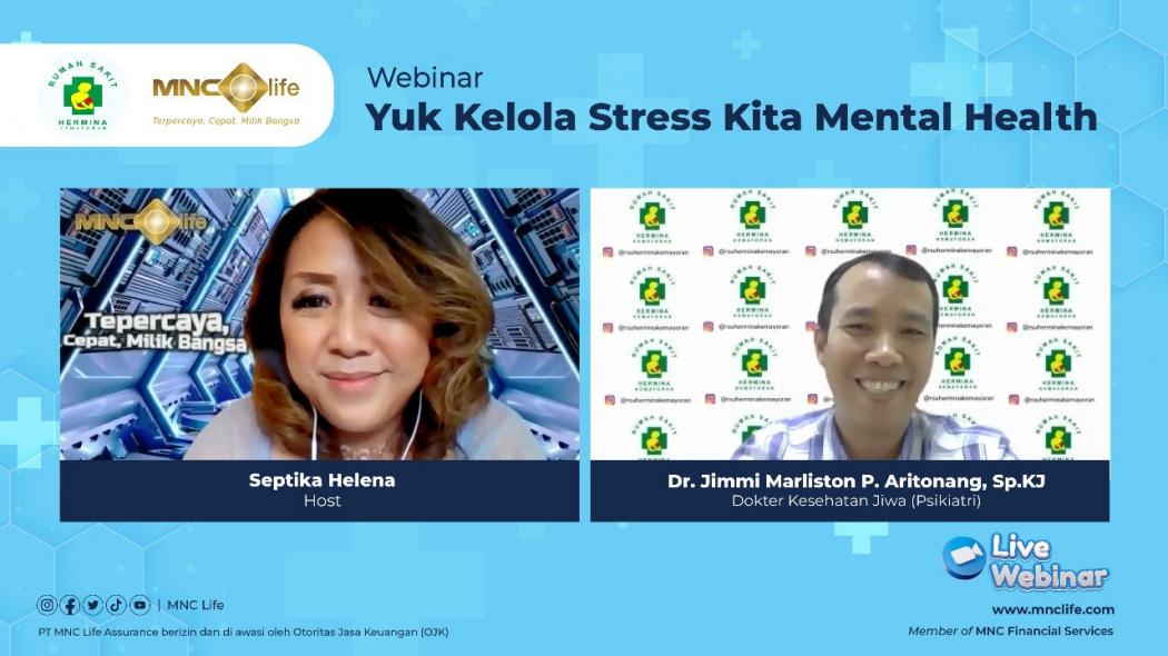 MNC Life dan RS Hermina Kemayoran Beberkan Pentingnya Menjaga Kesehatan Mental