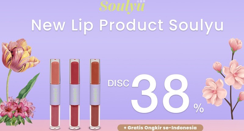 Eksklusif di AladinMall, Soulyu Punya New Lip Product Kece! Dapatkan Diskon 38% + Gratis Ongkir se-Indonesia