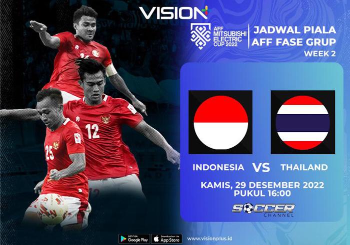 Nonton Timnas Indonesia Vs Thailand Piala AFF 2022 di Vision+, Catat Jadwalnya!