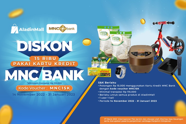 Gunakan CC MNC Bank Anda di AladinMall, Dapatkan Diskon Menarik + Gratis Ongkir! Buruan