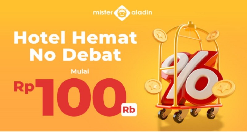 Staycation Mulai dari Rp100.000 Aja di Mister Aladin! Buruan Pesan Promonya Terbatas