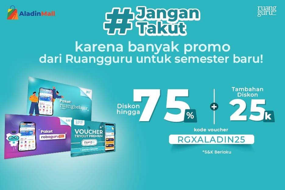 Panik Hadapi Ujian? Les di Ruangguru Aja, Mumpung Ada Diskon hingga 75% di AladinMall!