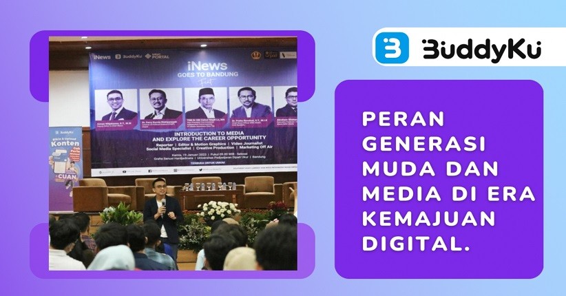 BuddyKu dan iNews Goes to Bandung, Ajak Mahasiswa Manfaatkan Media Guna Kontribusi Negeri