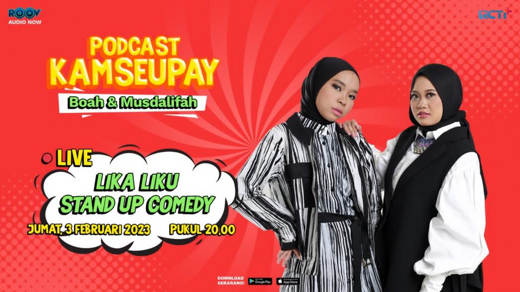 Yuk Ikuti Lika-Liku Jadi Stand Up Comedy di Live Podcast Kamseupay