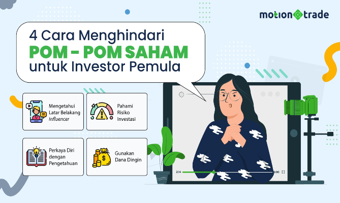 Tips MotionTrade: 4 Cara Menghindari Pom-Pom Saham untuk Investor Pemula
