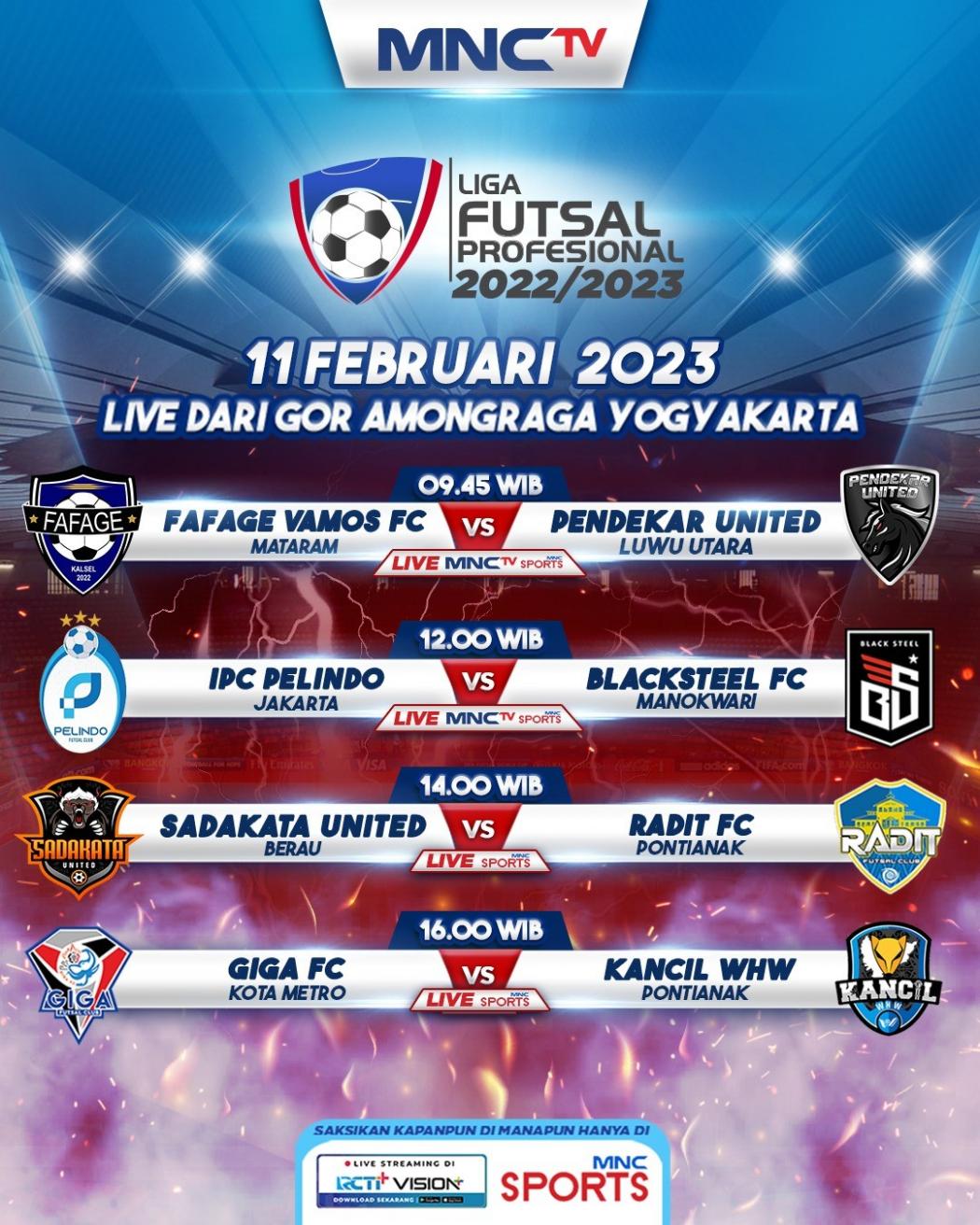 Liga Futsal Profesional 2023 di MNCTV: Fafage FC Vs Pendekar United, Pelindo Lawan Black Steel